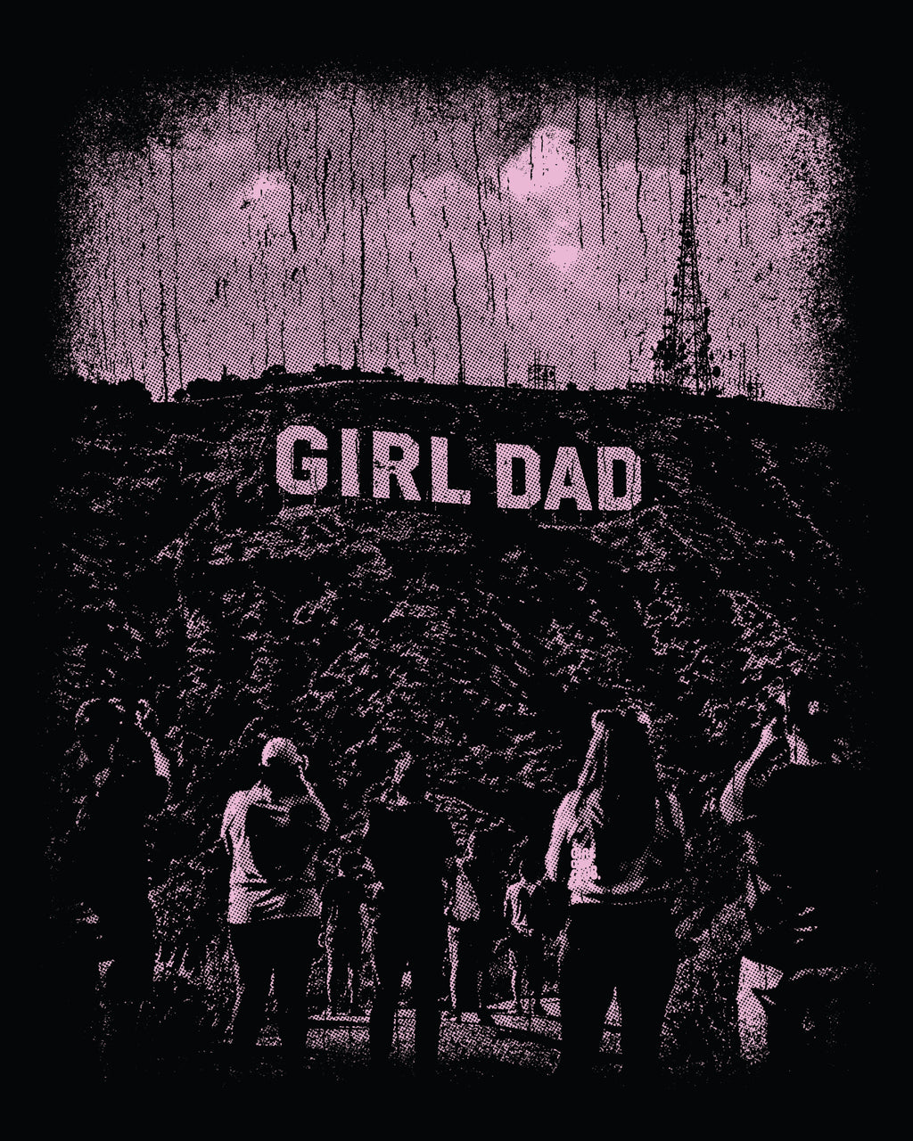 Girl Dad Hills